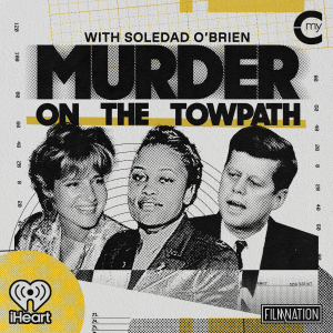 Murder on the Towpath with Soledad O’Brien